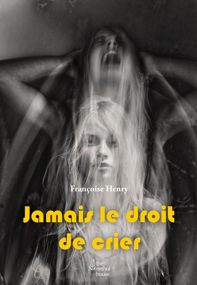 Image de Jamais le droit de crier