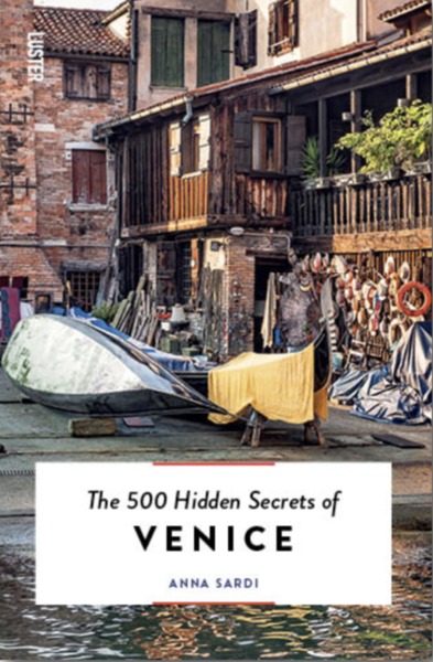 Picture of THE 500 HIDDEN SECRETS OF VENICE