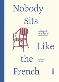 Image de Nobody Sits Like the French