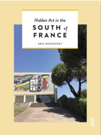 Picture of HIDDEN ART IN THE SOUTH OF FRANCE