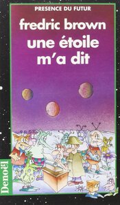 Picture of Une étoile m'a dit - Martiens, go home ! - Fantômes et farfafouilles - Lune de miel en enfer - L'univers en folie