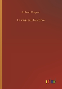 Image de Le vaisseau fantôme