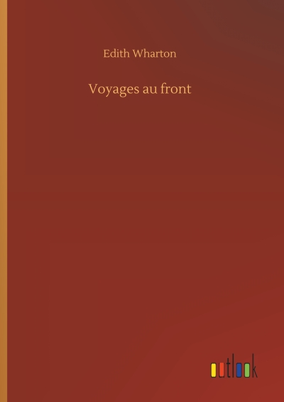 Image de Voyages au front
