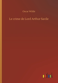 Image de Le crime de Lord Arthur Savile