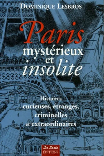 Image de PARIS MYSTERIEUX ET INSOLITE T1