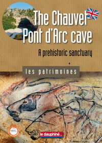 Picture of The Chauvet-Pont d'Arc cave a prehistoric sanctuary (english)