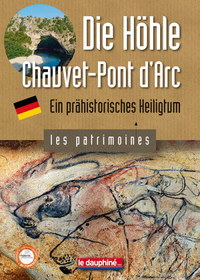 Picture of Die Höle Chauvet Pont d'Arc ein prähistorisches heiligtum (german)