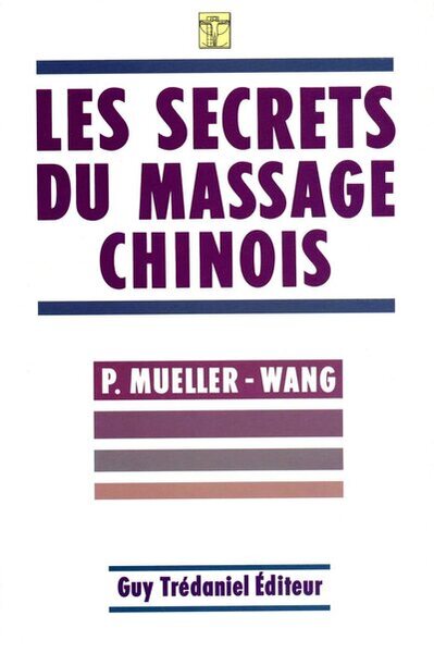 Image de Les secrets des massages chinois