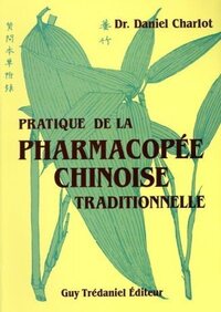 Image de Pratique pharmacopée chinoise traditionnelle