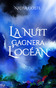 Picture of La nuit gagnera l'océan