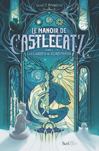 Image de Le Manoir de Castlecatz - Tome 2 Les larmes de Kernunos