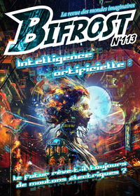 Picture of Bifrost N° 113 - L'intelligence artificielle sous les feux de la science-fiction