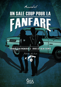 Image de Un Sale coup pour la fanfare