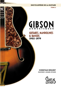 Picture of Gibson acoustiques - guitares, mandolines & banjos, 1902-1979