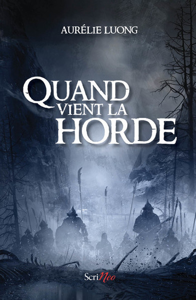 Image de Quand vient la horde