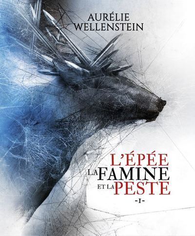 Image de L'épée, la famine et la peste - Tome 1