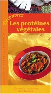 Image de Découvrez les protéïnes végétales