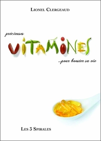 Image de Précieuses vitamines... pour booster sa vie