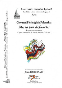Picture of Missa pro defunctis à quatre voix d’hommes d’après le manuscrit de Ferrare, Ariostea CL II 476