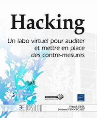 Picture of Hacking - Un labo virtuel pour auditer et mettre en place des contre-mesures