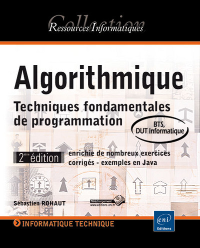 Picture of Algorithmique - Techniques fondamentales de programmation - 2ième édition, enrichie de nombreux exer
