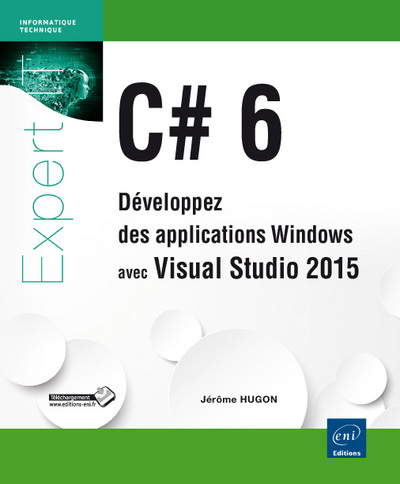 Picture of C# 6 - Développez des applications Windows avec Visual Studio 2015