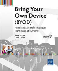 Picture of Bring Your Own Device (BYOD) - Réponses aux problématiques techniques et humaines