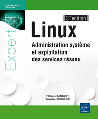 Picture of Linux - Administration système et exploitation des services réseau (3ième édition)