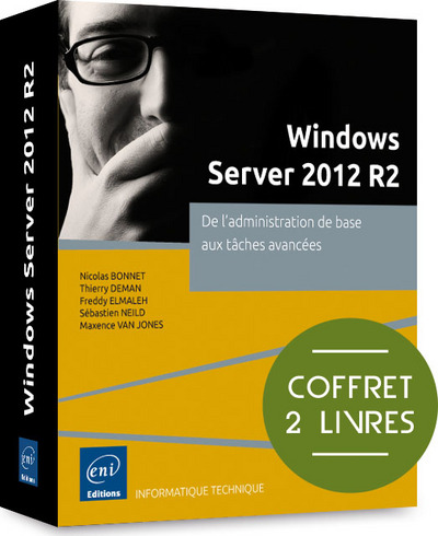 Picture of Windows Server 2012 R2 - Coffret de 2 livres : De l'administration de base aux tâches avancées
