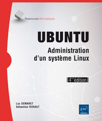 Picture of UBUNTU - Administration d'un système Linux (4ième édition)