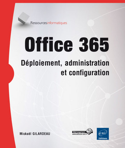 Picture of Office 365 - Déploiement, administration et configuration