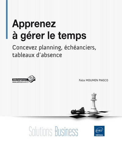 Picture of Apprenez à gérer le temps - Concevez planning, échéanciers, tableaux d'absence