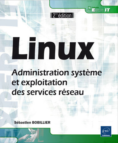 Picture of Linux - Administration système et exploitation des services réseau (2ème édition)
