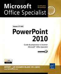 Picture of PowerPoint 2010 - Préparation à l'examen Microsoft® Office Specialist (77-883)