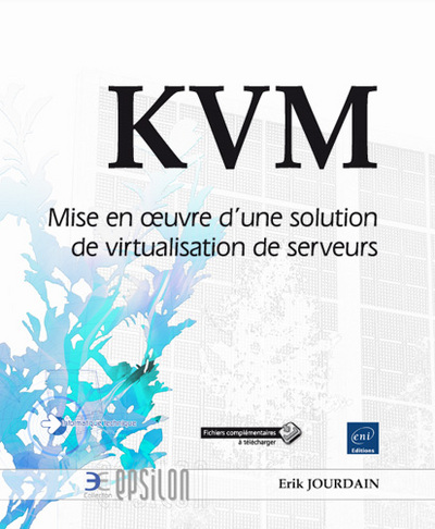 Picture of KVM - Mise en oeuvre d'une solution de virtualisation de serveurs