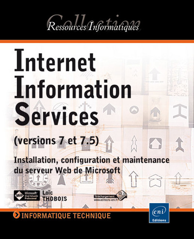 Picture of Internet Information Services (versions 7 et 7.5) - Installation, configuration et maintenance du se