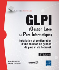 Image de GLPI (Gestion Libre de Parc Informatique) - Installation et configuration d'une solution de gestion