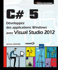 Picture of C# 5 - Développez des applications Windows avec Visual Studio 2012
