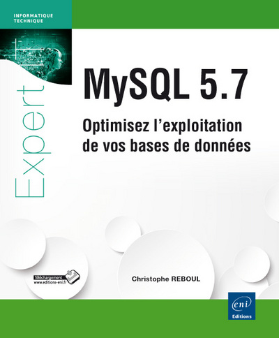 Picture of MySQL 5.7 - Optimisez l'exploitation de vos bases de données