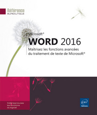 Image de Word 2016 - Maîtrisez les fonctions avancées du traitement de texte de Microsoft®