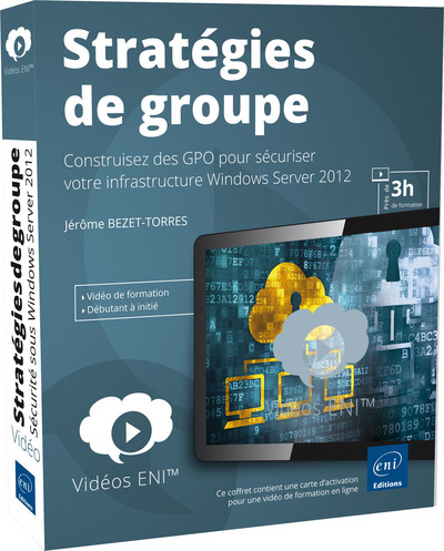 Picture of Vidéo Stratégies de groupe - Construisez des GPO pour sécuriser votre infrastructure Windows Server