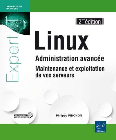 Picture of Linux - Administration avancée - Maintenance et exploitation de vos serveurs (2e édition)