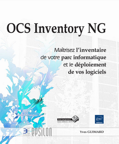 Picture of OCS Inventory NG - Maîtrisez l'inventaire de votre parc informatique et le déploiement de vos logici