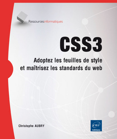 Picture of CSS3 - Adoptez les feuilles de style et maîtrisez les standards du web