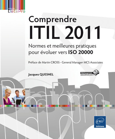 Picture of Comprendre ITIL 2011 - Normes et meilleures pratiques pour évoluer vers ISO 20000