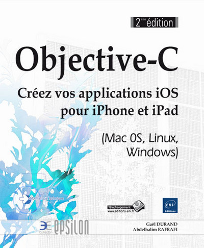 Picture of Objective-C - Créez vos applications iPhone et iPad (Mac 0S, Linux, Windows) (2ème édition)