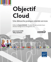 Picture of Objectif Cloud - Une démarche pratique orientée Services