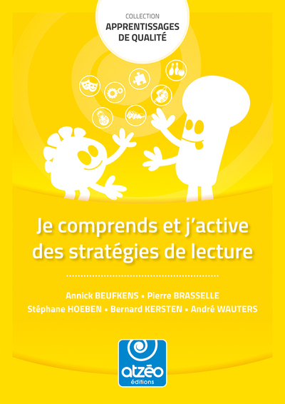Image de JE COMPRENDS ET J'ACTIVE LES STRATÉGIES DE LECTURE