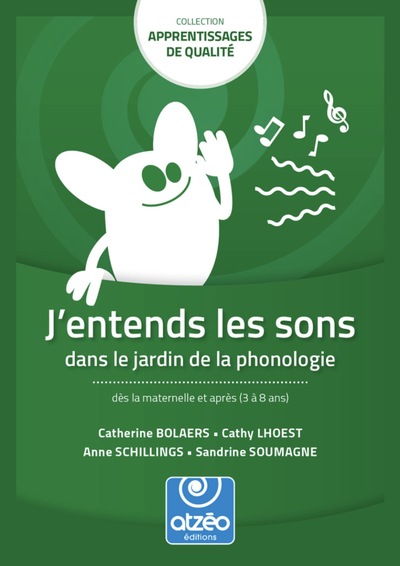 Picture of J'ENTENDS LES SONS DANS LE JARDIN DE LA PHONOLOGIE