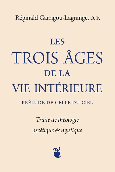Image de Les trois âges de la vie intérieure prélude de celle du ciel
